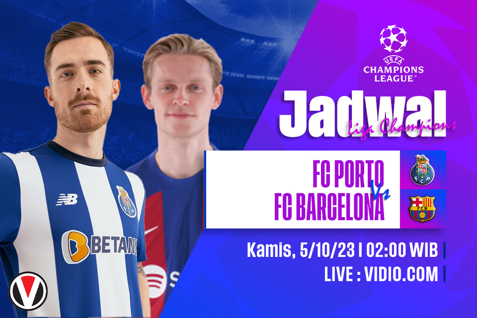 Porto vs Barcelona: Prediksi, Jadwal, dan Link Live Streaming