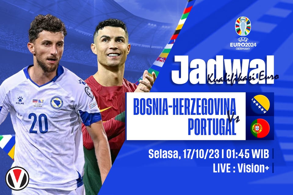 Bosnia vs Portugal: Prediksi, Jadwal dan Link Live Streaming