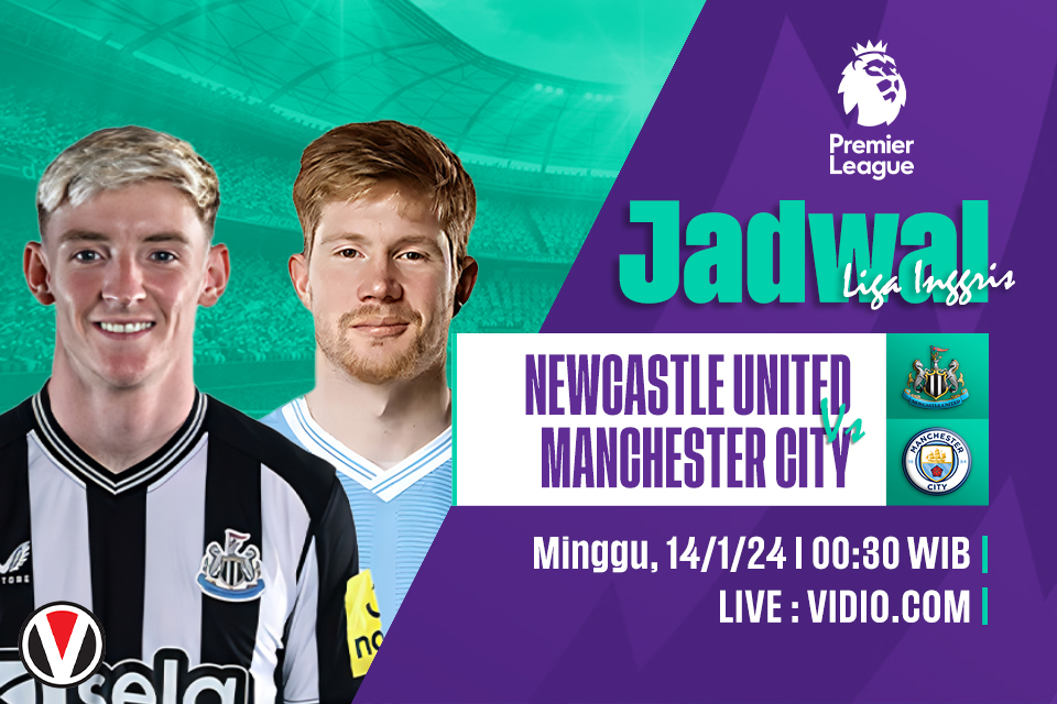 Newcastle vs Man City: Prediksi, Jadwal, dan Link Live Streaming