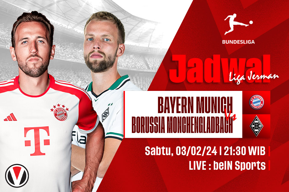 Bayern Munich vs Gladbach: Prediksi, Jadwal, dan Link Live Streaming