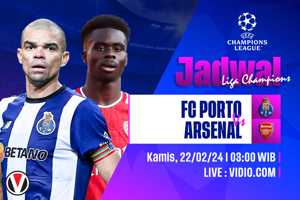 Porto vs Arsenal: Prediksi, Jadwal, dan Link Live Streaming