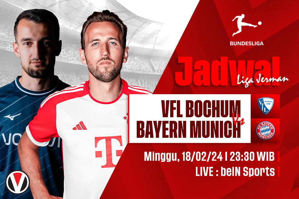 Bochum vs Bayern Munich: Prediksi, Jadwal, dan Link Live Streaming