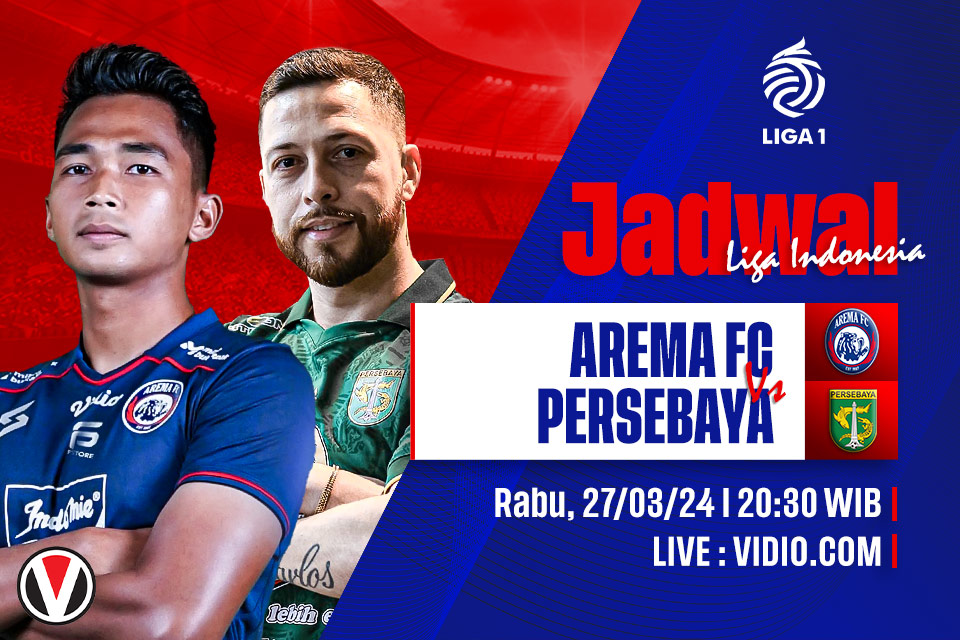 Arema FC vs Persebaya: Prediksi, Jadwal, dan Link Live Streaming