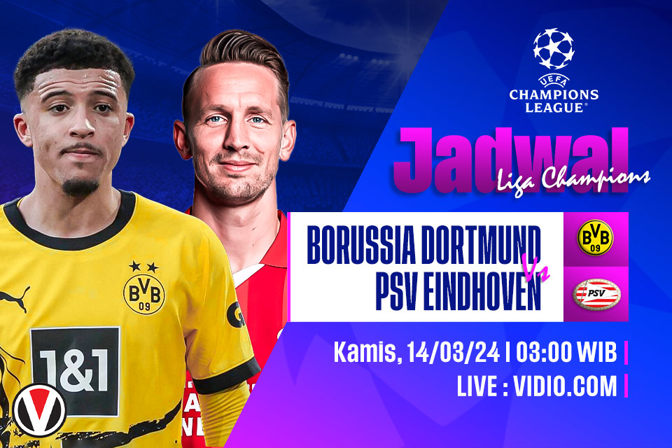 Dortmund vs PSV: Prediksi, Jadwal, dan Link Live Streaming