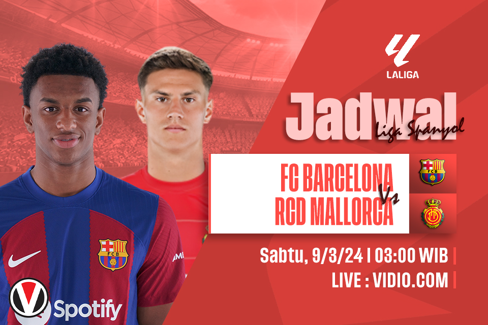 Barcelona vs Mallorca: Prediksi, Jadwal, dan Link Live Streaming