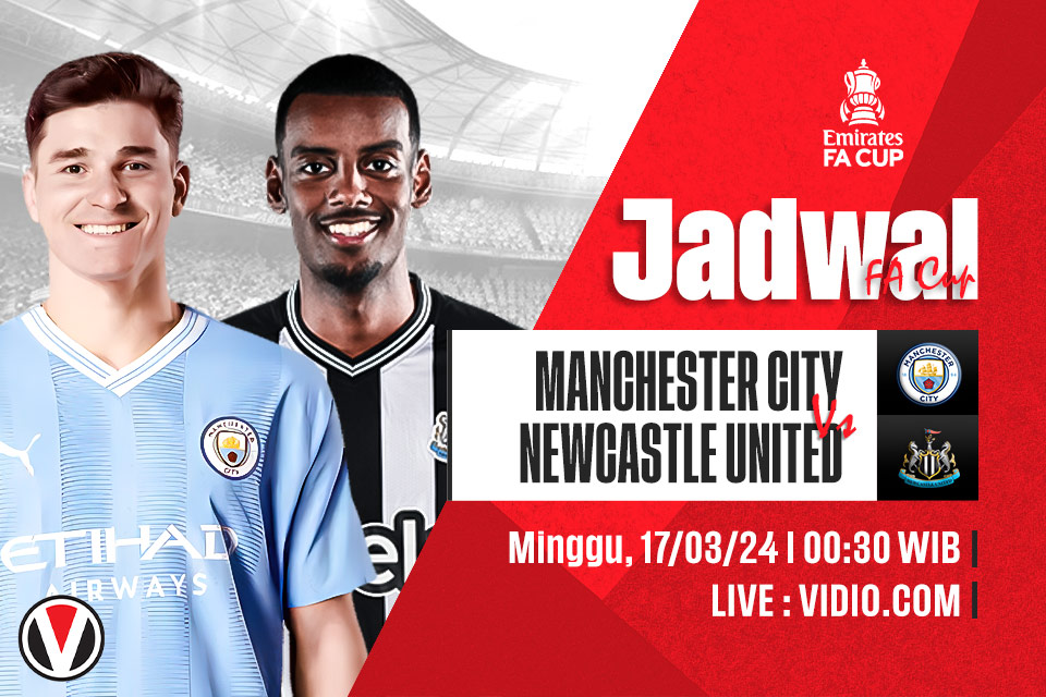 Man City vs Newcastle: Prediksi, Jadwal, dan Link Live Streaming