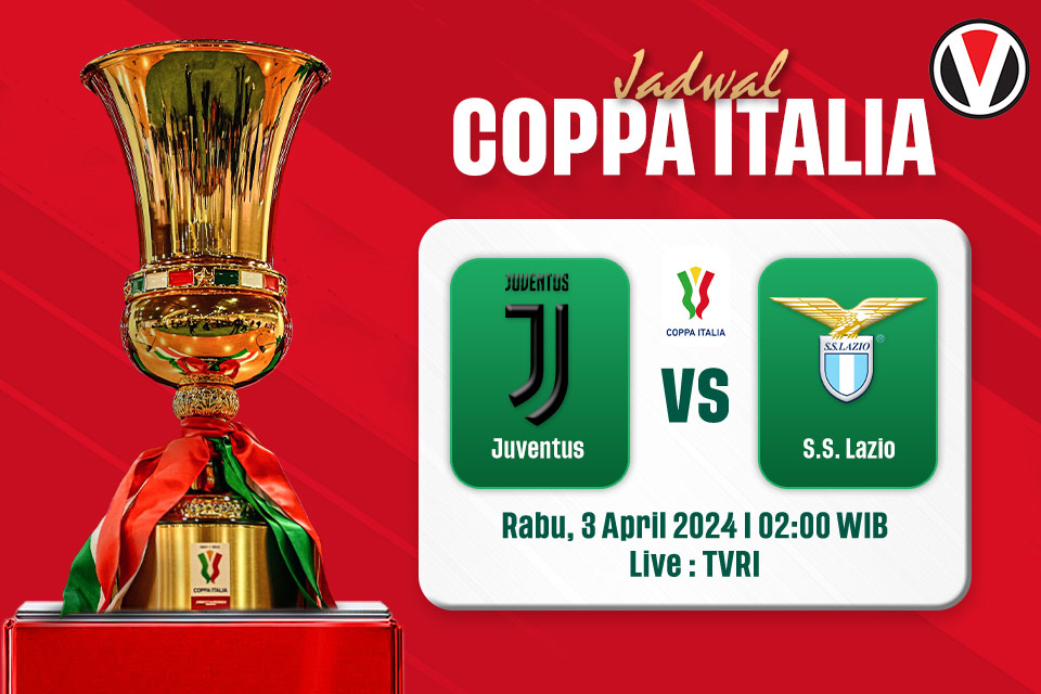 Juventus vs Lazio: Prediksi, Jadwal, dan Link Live Streaming