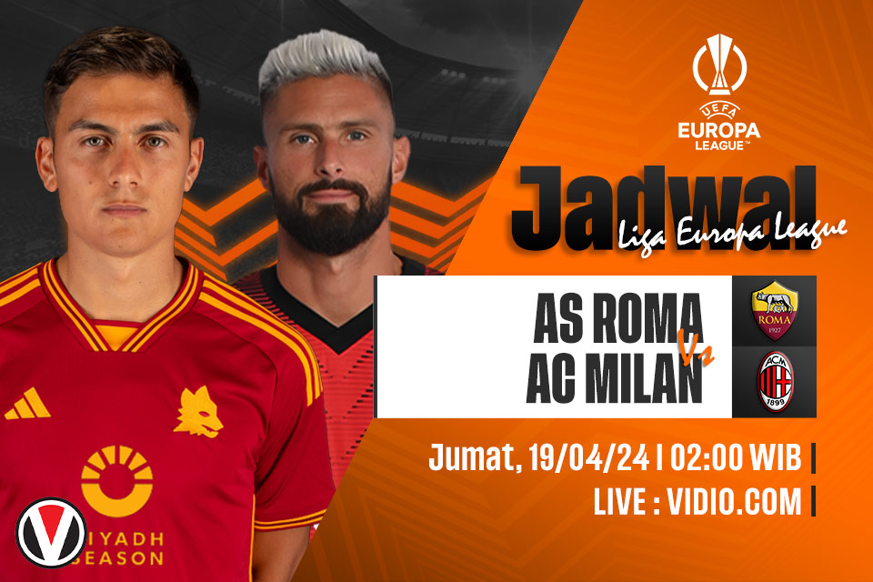 Roma vs Milan: Prediksi, Jadwal, dan Link Live Streaming