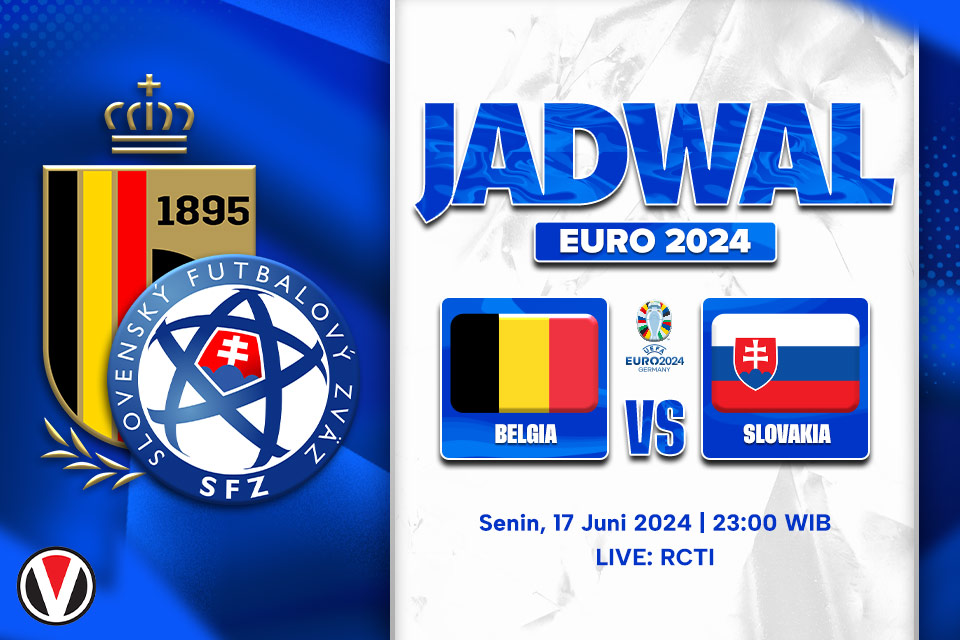 Belgia vs Slovakia: Prediksi, Jadwal, dan Link Live Streaming