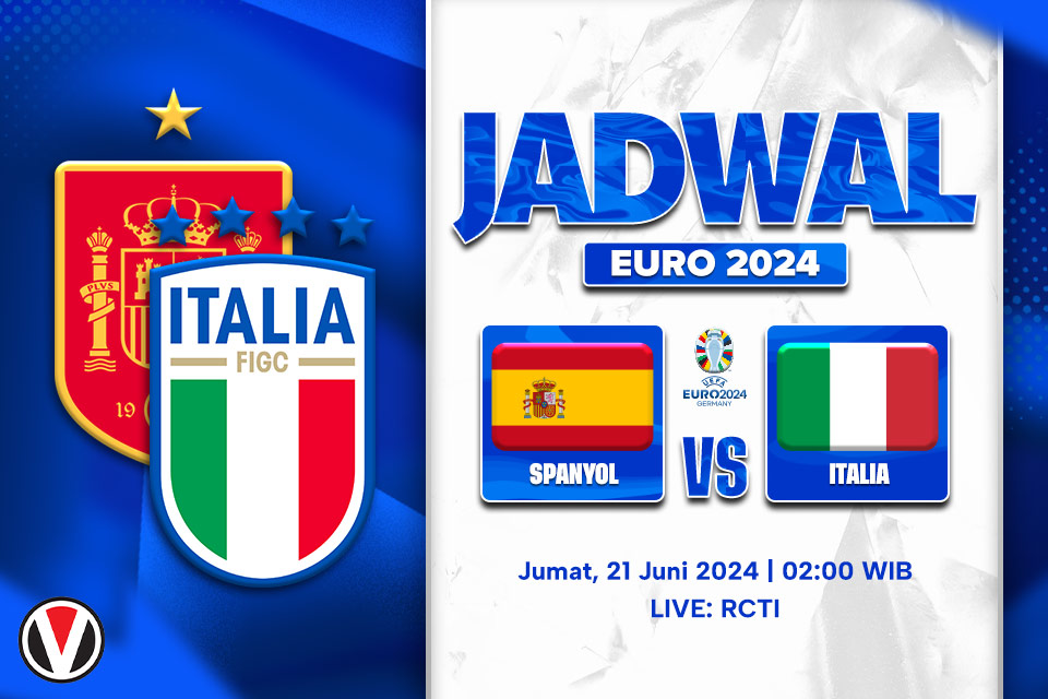 Spanyol vs Italia: Prediksi, Jadwal, dan Link Live Streaming