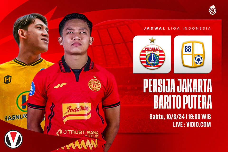 Persija vs Barito Putera: Prediksi, Jadwal, dan Link Live Streaming