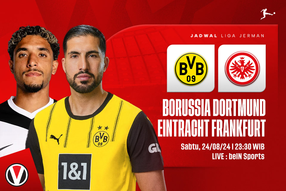 Dortmund vs Frankfurt: Prediksi, Jadwal, dan Link Live Streaming