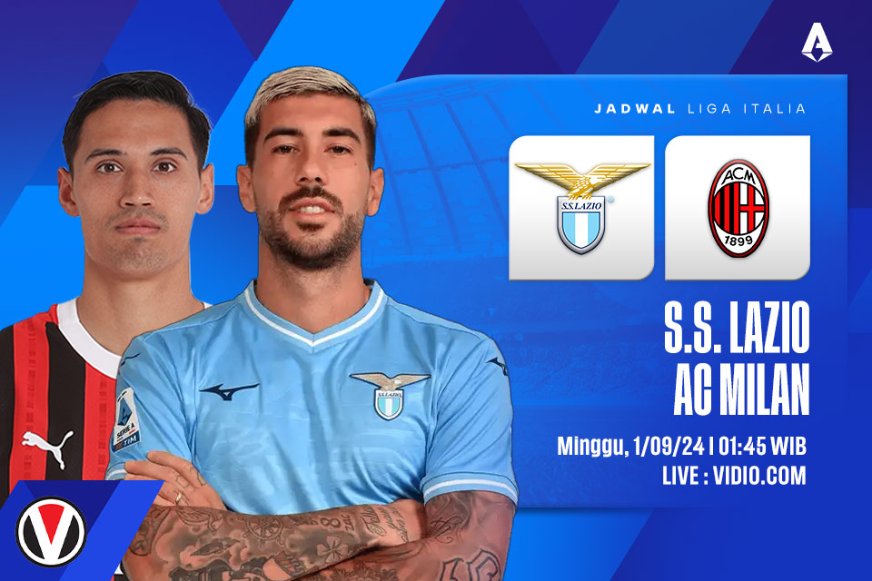 Lazio vs AC Milan: Prediksi, Jadwal, dan Link Live Streaming