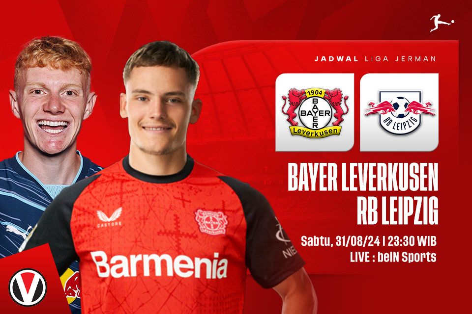 Leverkusen vs Leipzig: Prediksi, Jadwal, dan Link Live Streaming