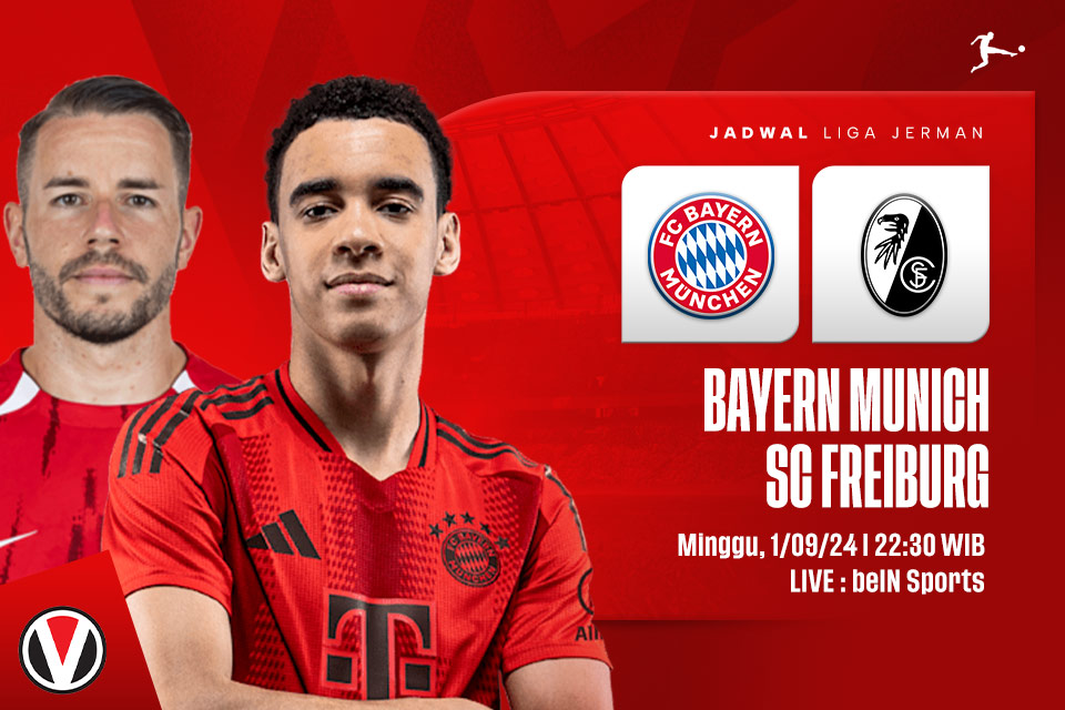 Bayern Munich vs Freiburg: Prediksi, Jadwal, dan Link Live Streaming