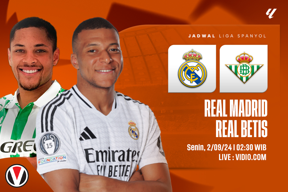 Real Madrid vs Real Betis: Prediksi, Jadwal, dan Link Live Streaming