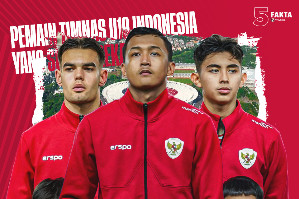 5 Fakta Pemain Timnas U19 Indonesia yang Siap Merekah