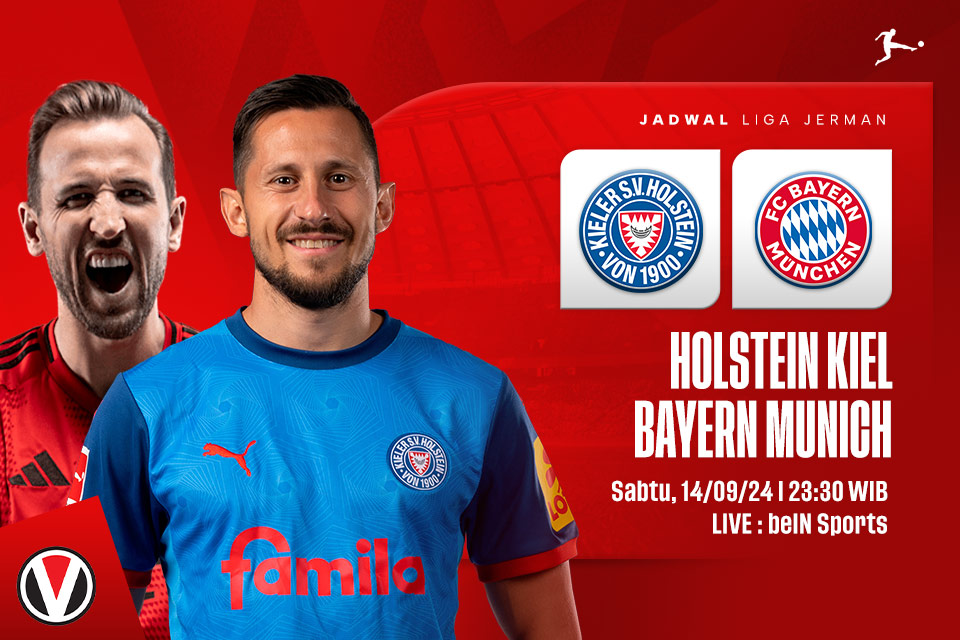 Holstein Kiel vs Bayern Munich: Prediksi, Jadwal, dan Link Live Streaming