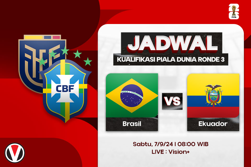 Brasil vs Ekuador: Prediksi, Jadwal, dan Link Live Streaming