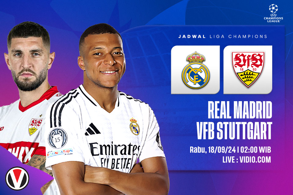 Real Madrid vs Stuttgart: Prediksi, Jadwal, dan Link Live Streaming