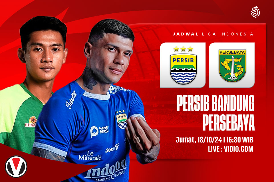 Persib vs Persebaya: Prediksi, Jadwal, dan Link Live Streaming