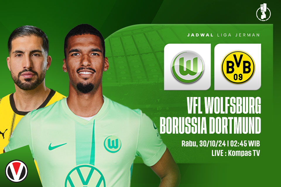 Wolfsburg vs Dortmund: Prediksi, Jadwal, dan Link Live Streaming