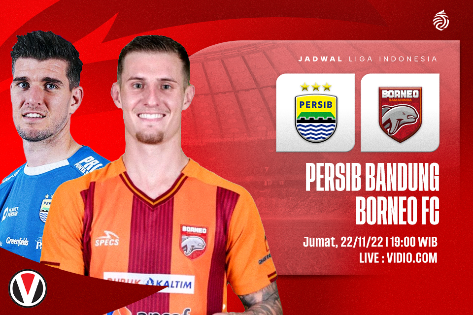 Persib vs Borneo FC: Prediksi, Jadwal, dan Link Live Streaming