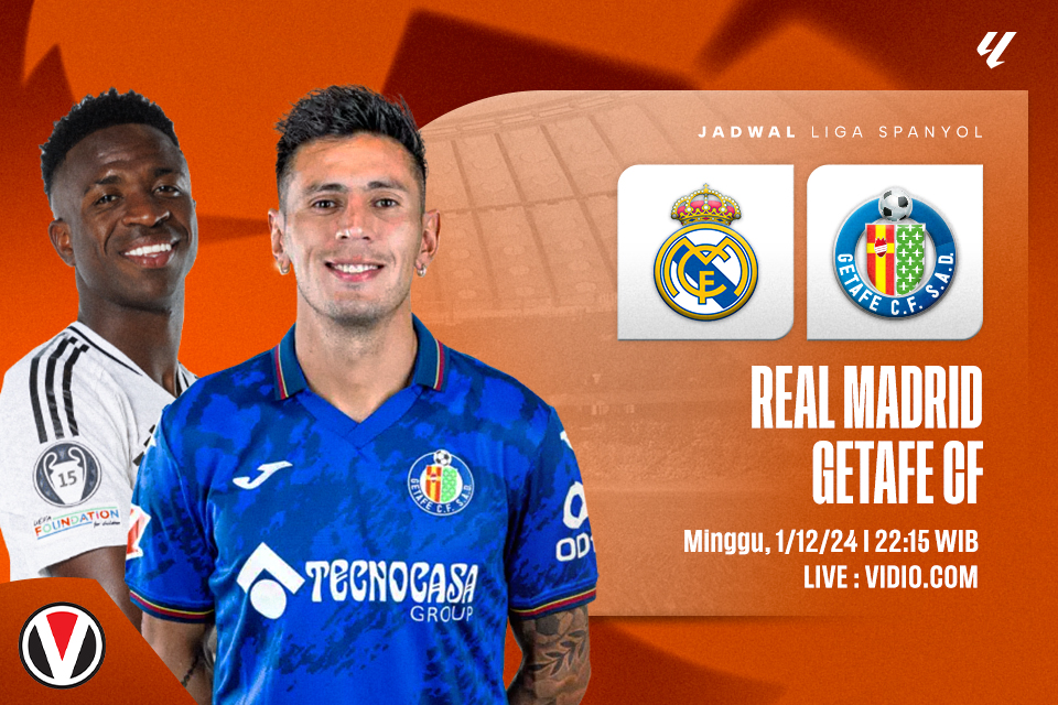 Real Madrid vs Getafe: Prediksi, Jadwal, dan Link Live Streaming