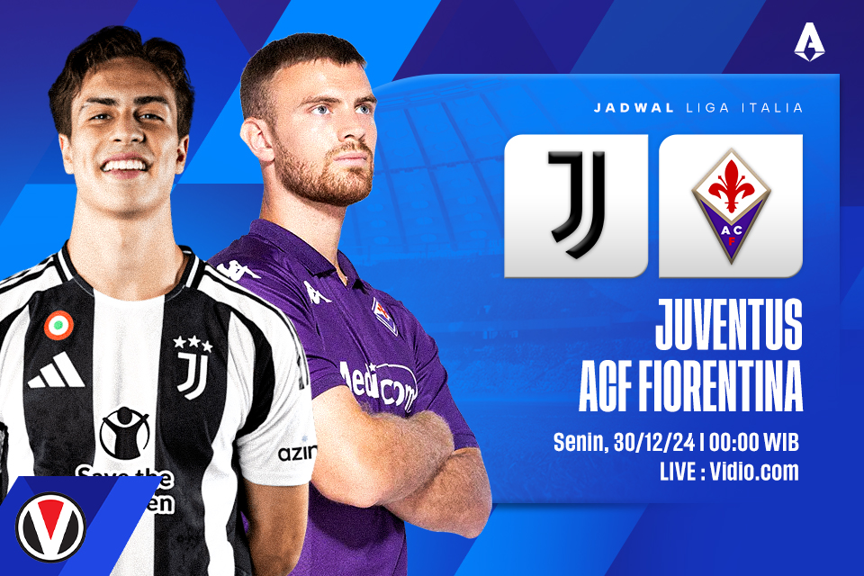 Juventus vs Fiorentina: Prediksi, Jadwal, dan Link Live Streaming