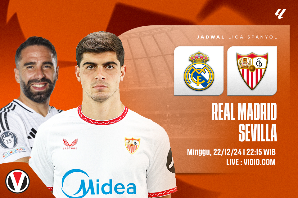 Real Madrid vs Sevilla: Prediksi, Jadwal, dan Link Live Streaming