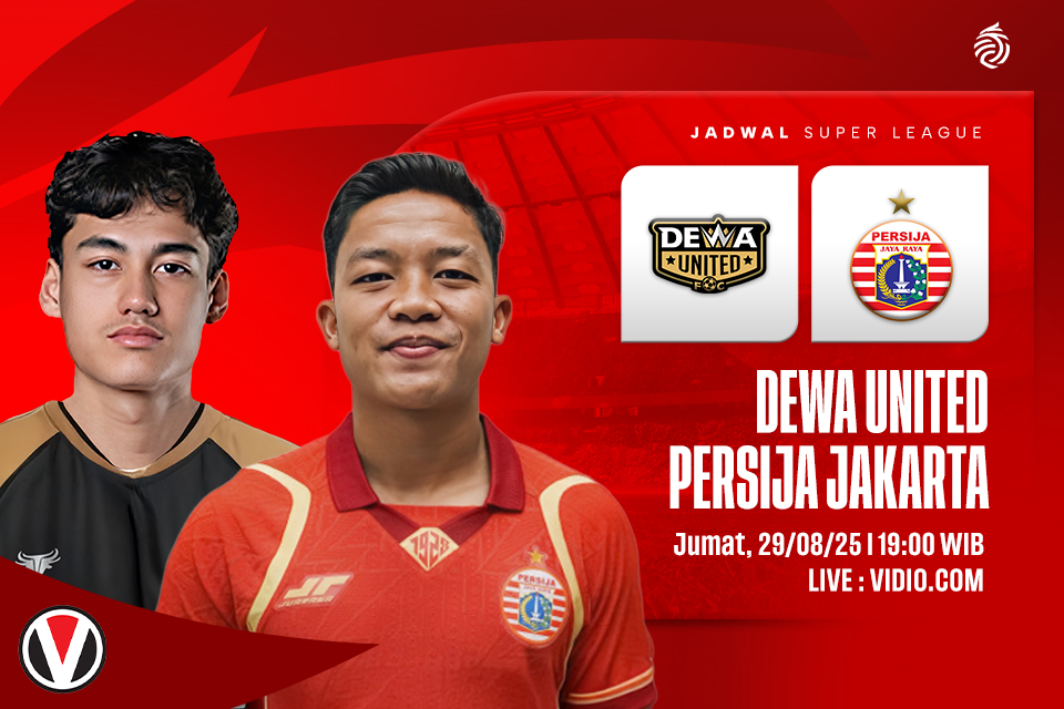 Dewa United vs Persija: Prediksi, Jadwal, dan Link Live Streaming