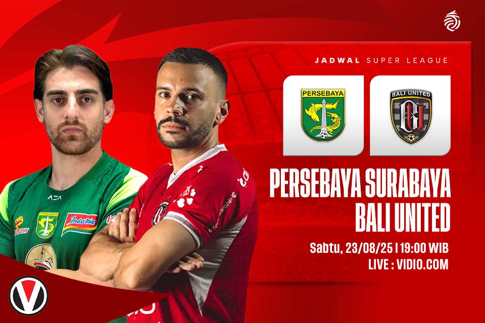 Persebaya vs Bali United: Prediksi, Jadwal, dan Link Live Streaming