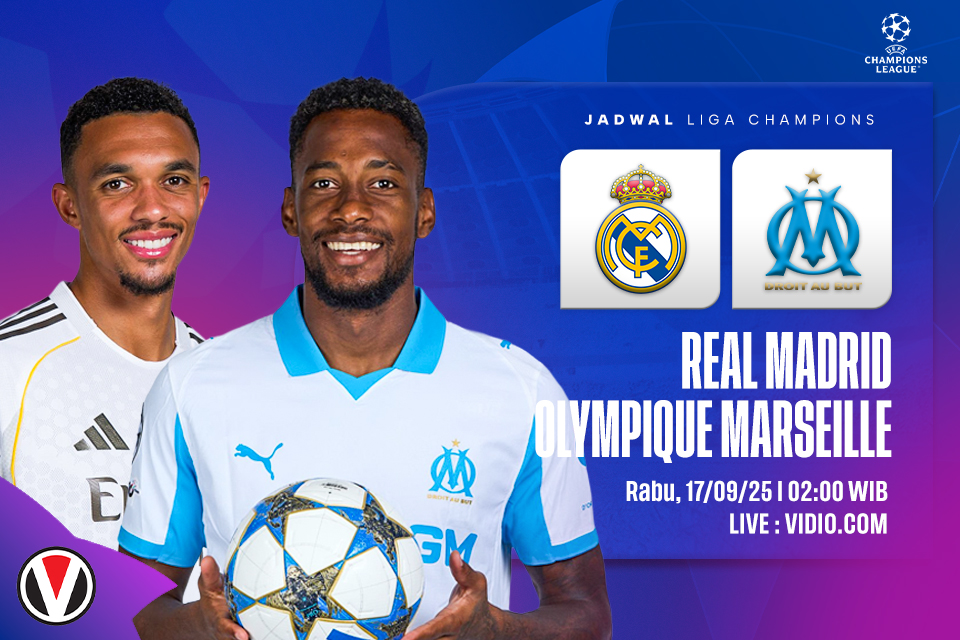 Real Madrid vs Marseille: Prediksi, Jadwal, dan Link Live Streaming