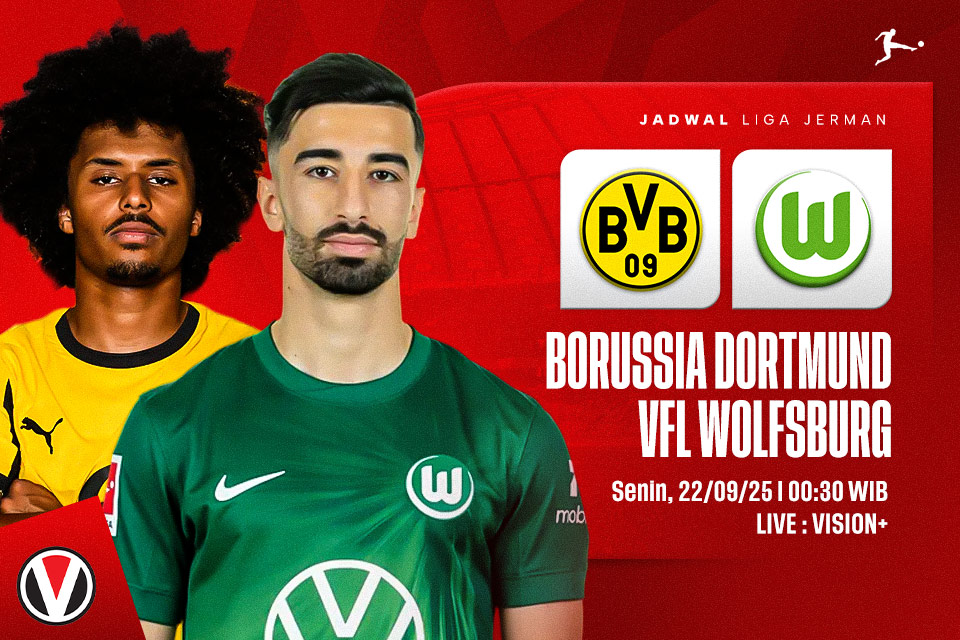 Dortmund vs Wolfsburg: Prediksi, Jadwal, dan Link Live Streaming