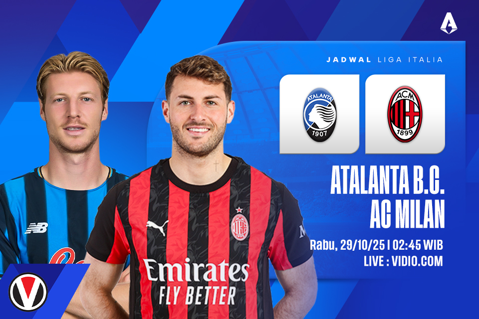 Atalanta vs Milan: Prediksi, Jadwal, dan Link Live Streaming