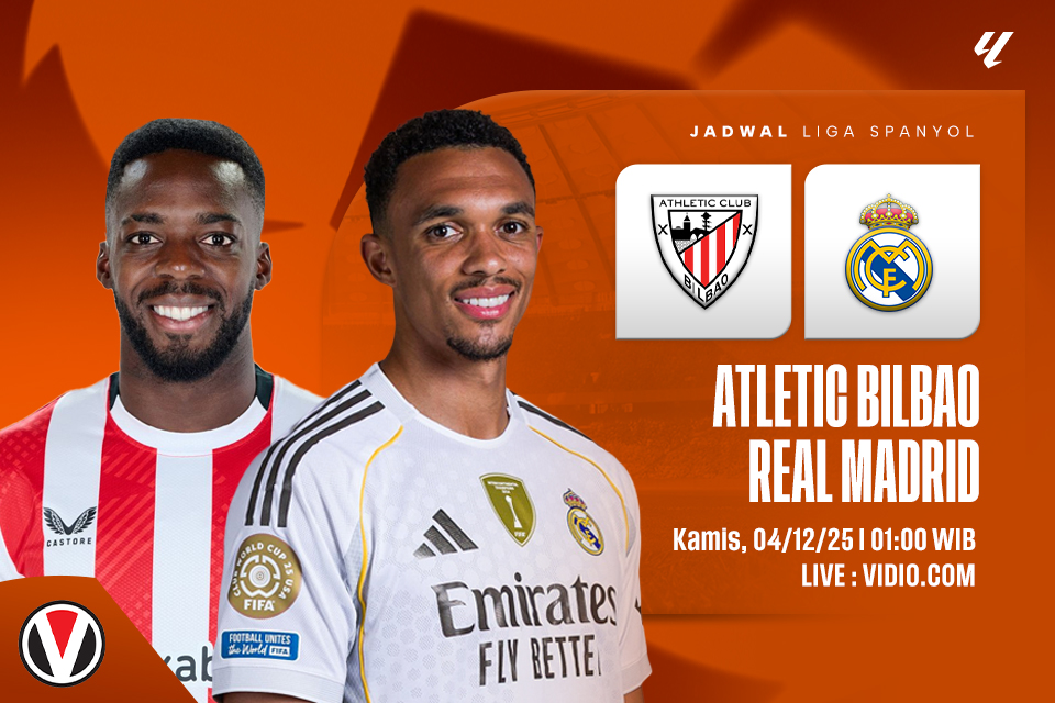 Athletic Bilbao vs Real Madrid: Prediksi, Jadwal, dan Link Live Streaming