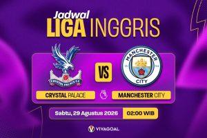 Crystal Palace vs Manchester City: Misi Mustahil Tuan Rumah