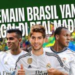 5 Fakta Pemain Brasil yang Gagal di Real Madrid